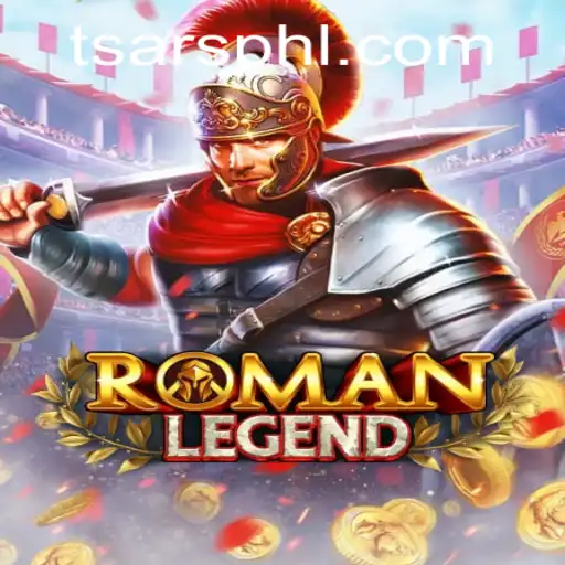 Explore the Epic Adventure of RomanLegend: A Game of Tsars and Conquest